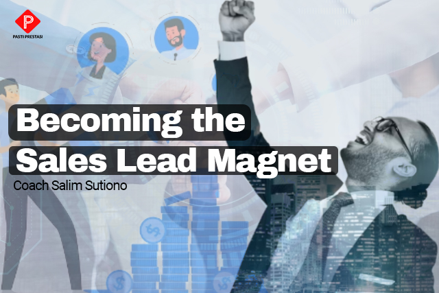 Becoming the Sales Lead Magnet